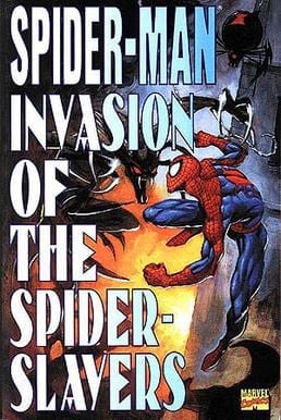 Invasion of the Spider-Slayers