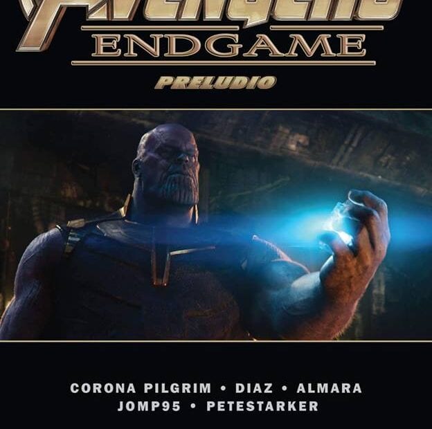 Preludio a Avengers Endgame