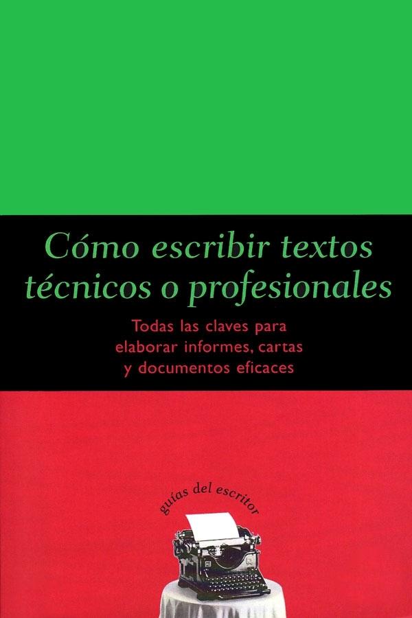 Cómo Escribir Textos Técnicos o Profesionales