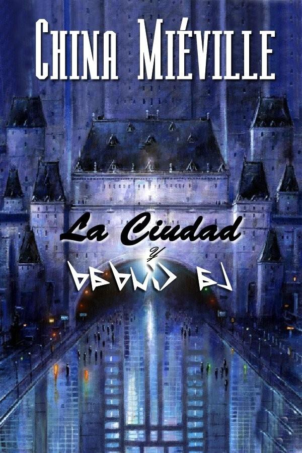 La Ciudad Y La Ciudad Leer O Descargar LIBRO ¡Sin Publicidad!