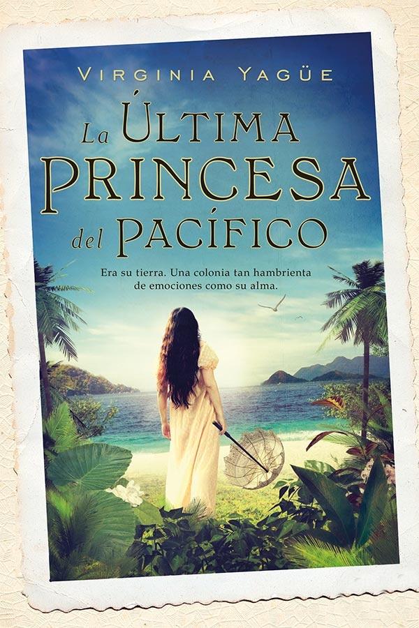 La Ultima Princesa del Pacífico