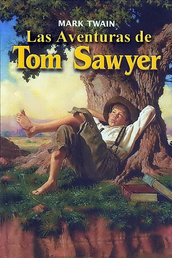 Las Aventuras de Tom Sawyer