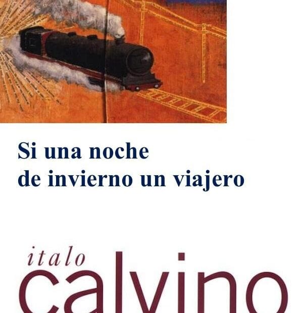 Descargar gratis Si una Noche de Invierno un Viajero Si una Noche de Invierno un Viajero
