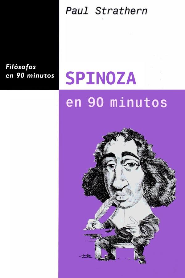 Spinoza en 90 Minutos