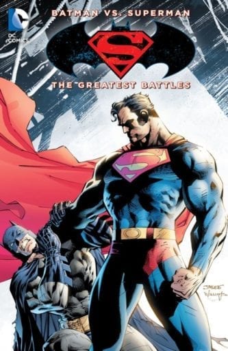 Comic completo Batman vs Superman: The Greatest Battles