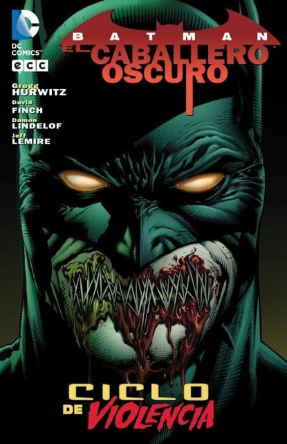 Comic completo Batman The Dark Knight - Ciclo de Violencia