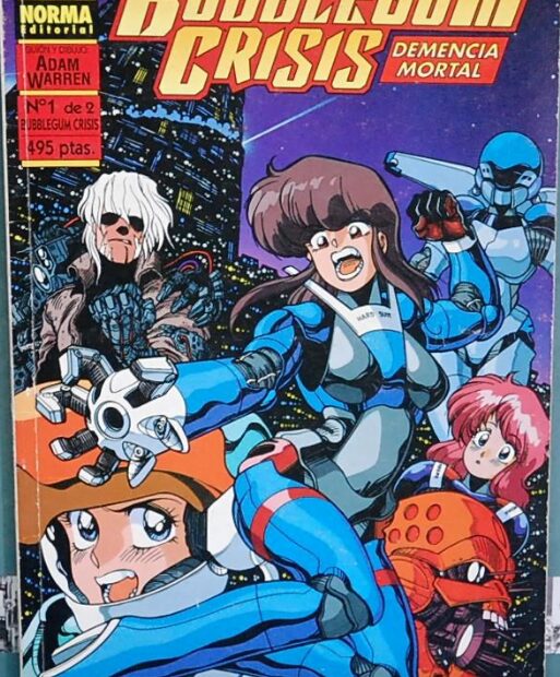 Manga completo Bubblegum Crisis. Demencia Mortal