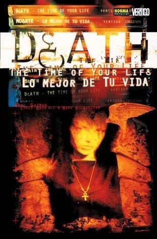 Comic completo The Sandman: Death: The Time of Your Life