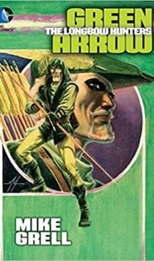 Comic completo Green Arrow: El Cazador Acecha