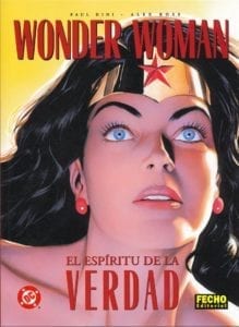 Comic completo Wonder Woman: El espíritu de la verdad