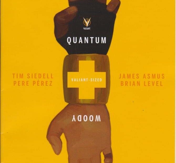 Comic completo QUANTUM AND WOODY VALIANT-SIZED