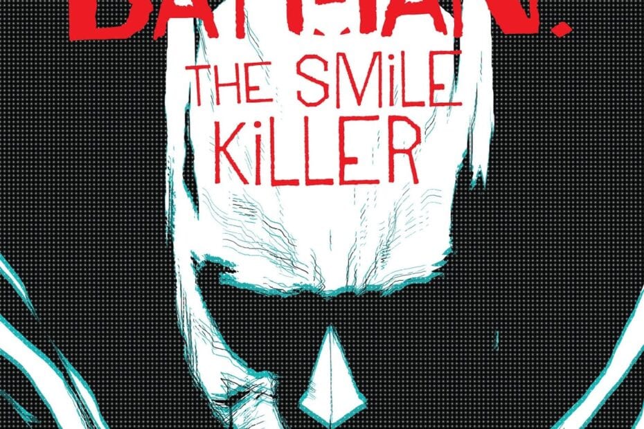 Descargar gratis Batman: The Smile Killer (1/1) Comic completo Batman: The Smile Killer