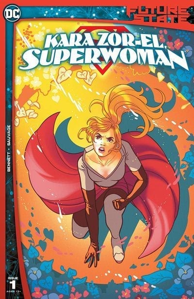 Future State: Kara Zor-El; Superwoman [1/2]