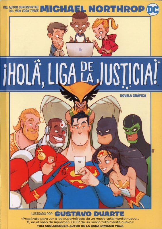 Comic completo Hola, Liga de la Justicia!