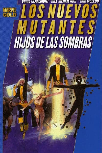 Comic completo Marvel Gold: Los Nuevos Mutantes Hijos De Las Sombras