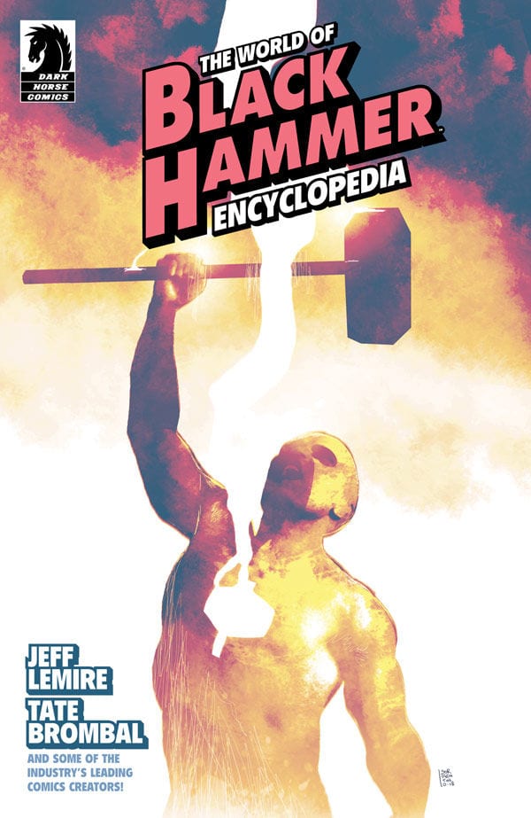 Comic completo The World of Black Hammer Encyclopedia