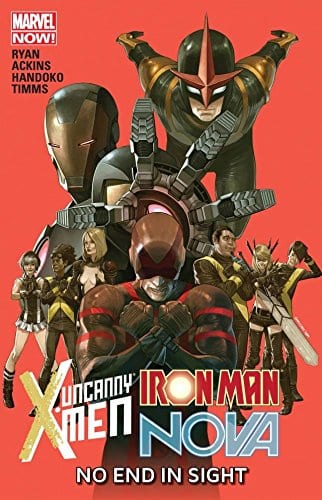 Comic completo Uncanny X-Men/Iron Man/Nova: No End In Sight