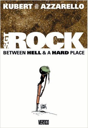 Comic completo Sgt. Rock: Between Hell & A Hard Place