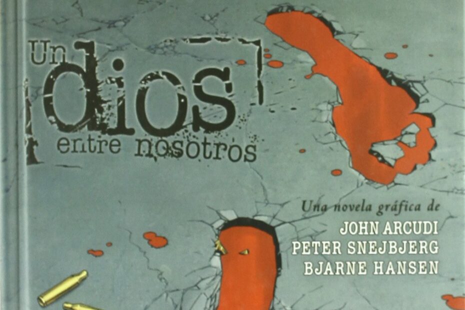 Comic completo Un Dios entre Nosotros